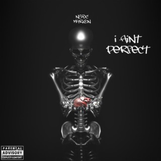 I Ain't Perfect