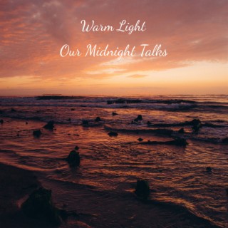 Our Midnight Talks