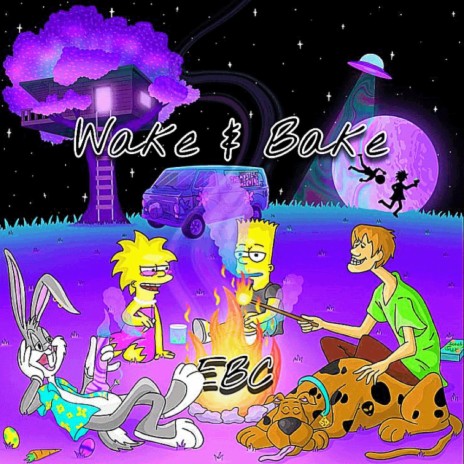 Wake & Bake | Boomplay Music