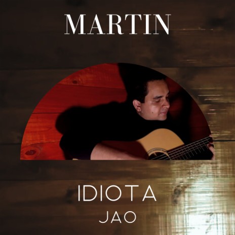 Idiota (Acústico) | Boomplay Music