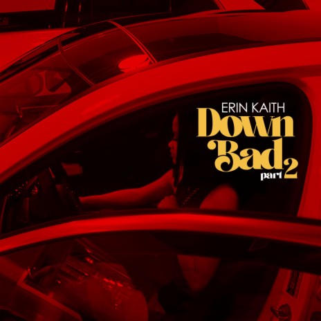 Down Bad, Pt. 2 | Boomplay Music