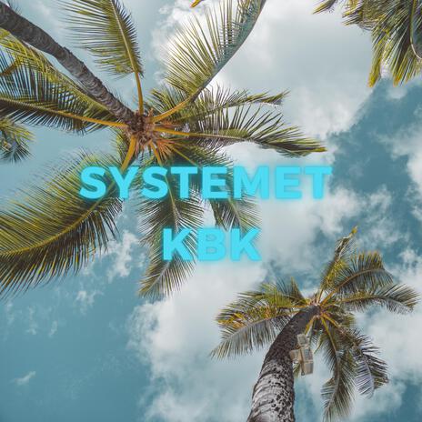 Systemet KBK (Instrumental) | Boomplay Music