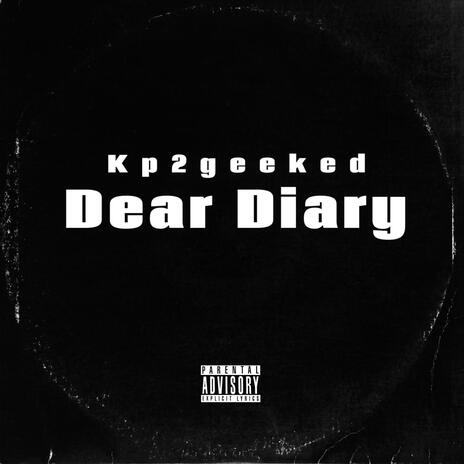 Dear Diary | Boomplay Music