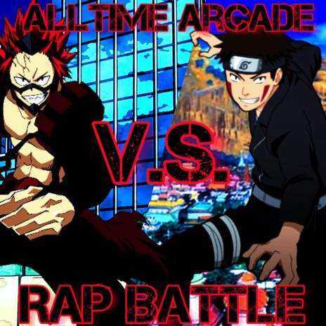 Kirishima VS Kiba Rap Battle ft. Don San Mafia