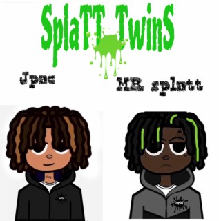SplaTT Twins