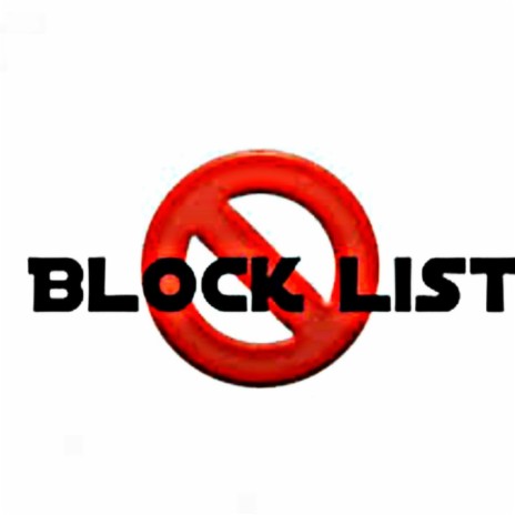 Blocklist | Boomplay Music