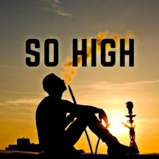 So High