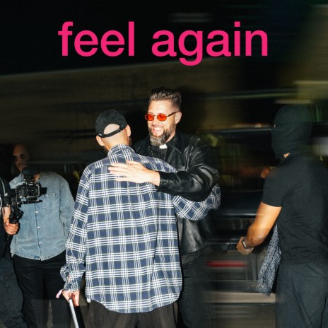 feel again ft. Tchami | Boomplay Music