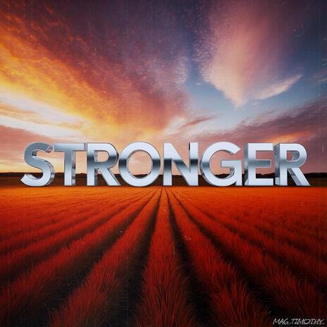 Stronger | Boomplay Music