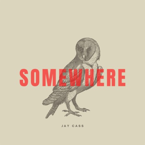 Somewhere | Boomplay Music
