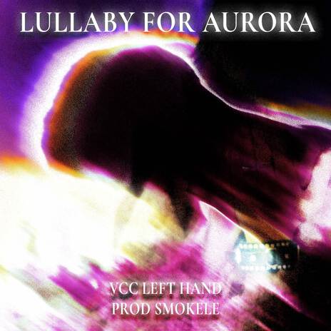 Lullaby For Aurora (Beat)