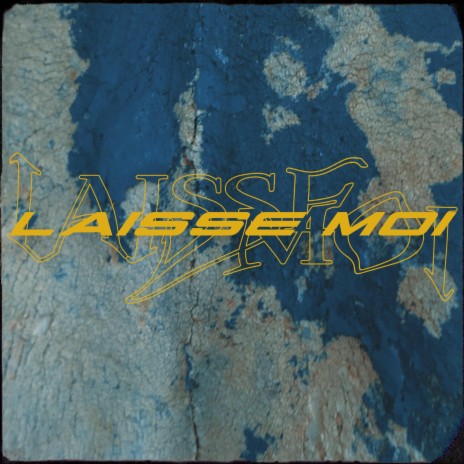 Laisse moi | Boomplay Music