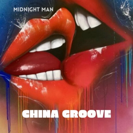 China Groove | Boomplay Music