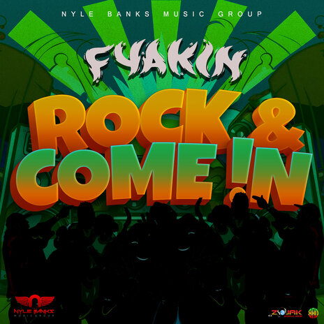 Rock & Come In ft. Nyle Banks Music Group | Boomplay Music