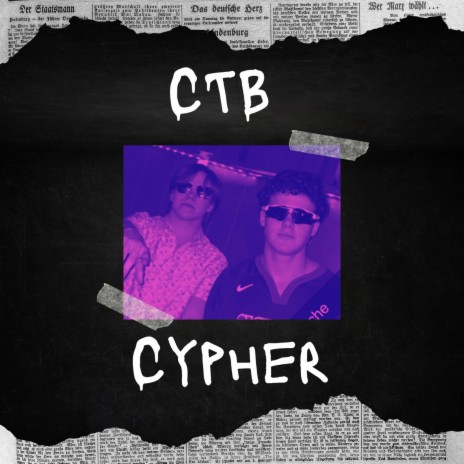 CTB Cypher ft. CTB Commando & CTB Steezy