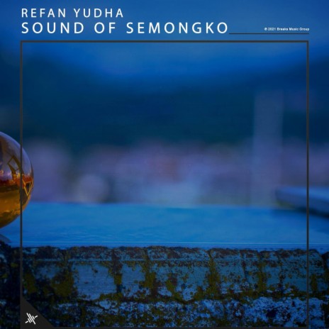 Sound of Semongko | Boomplay Music