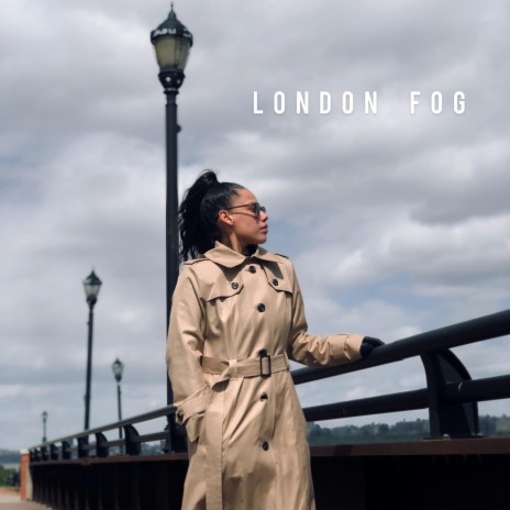 London Fog | Boomplay Music