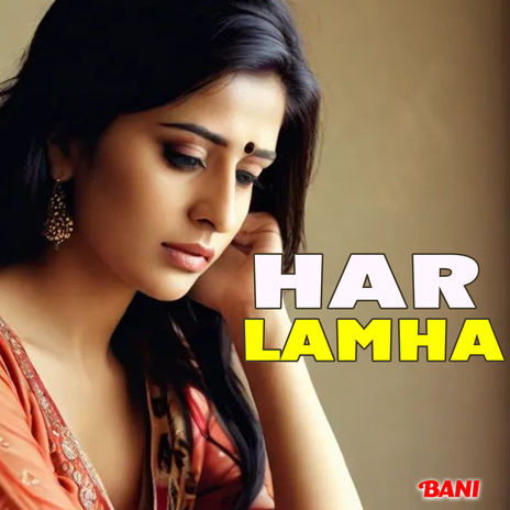 Har Lamha | Boomplay Music