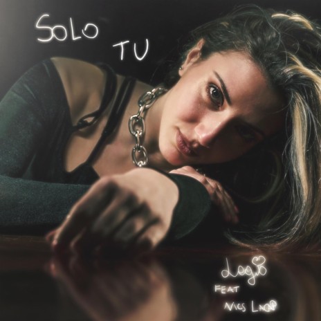 Solo Tu ft. Legio | Boomplay Music