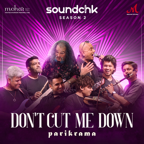 Don't Cut Me Down | Boomplay Music