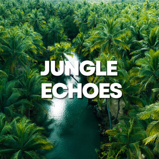 Jungle Echoes