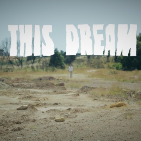 THIS DREAM | Boomplay Music