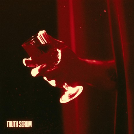 Truth Serum | Boomplay Music