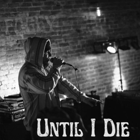 Until I Die | Boomplay Music