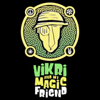 Vikri and My Magic Friend