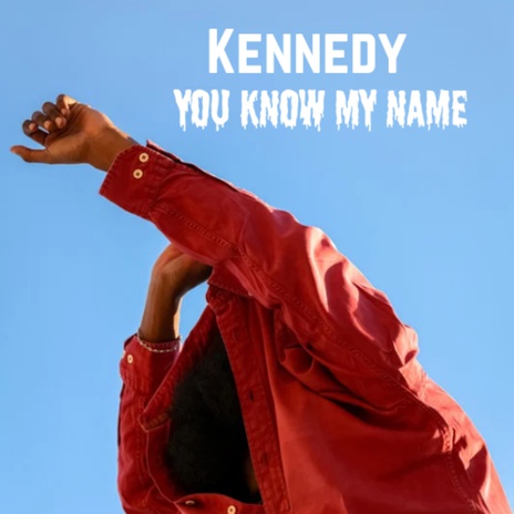 You know my name | Boomplay Music