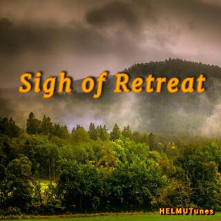 Sigh of Retreat