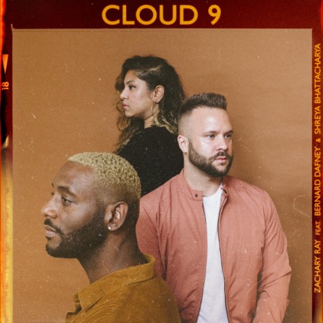 Cloud 9 ft. Shreya Bhattacharya & Bernard Dafney | Boomplay Music