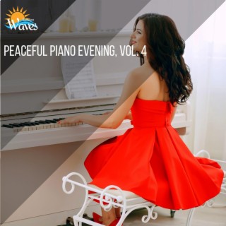 Peaceful Piano Evening, Vol. 4