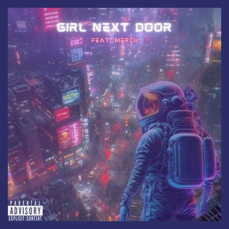 Girl Next Door ft. Merch | Boomplay Music