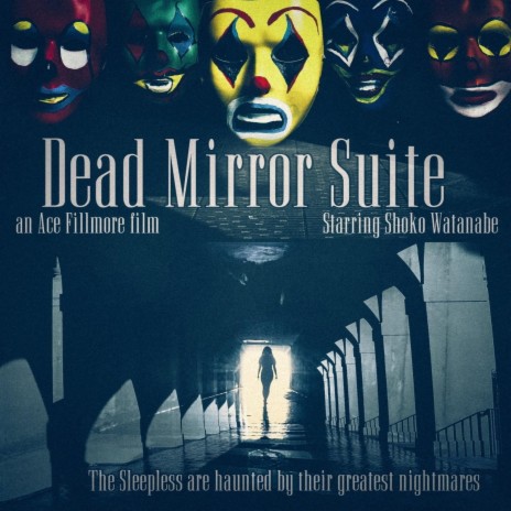 Dead Mirror Suite (Original Motion Picture Soundtrack) | Boomplay Music