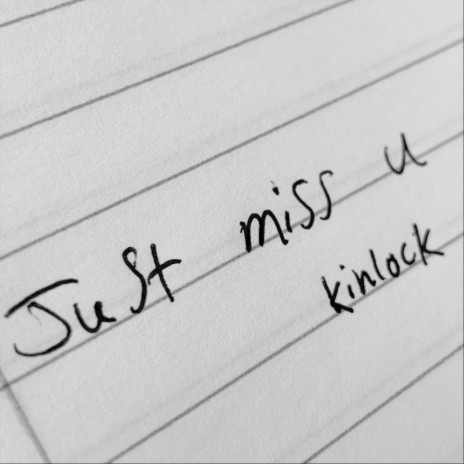 Just Miss U | Boomplay Music