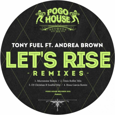 Let's Rise (Rissa Garcia Remix) ft. Andrea Brown