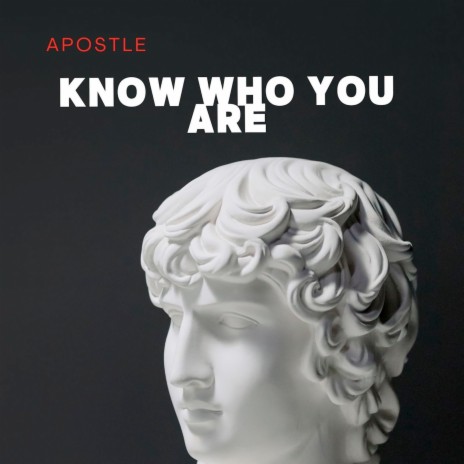Know Who You Are | Boomplay Music