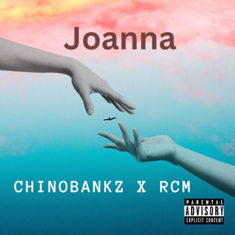 Joanna ft. RCM | Boomplay Music