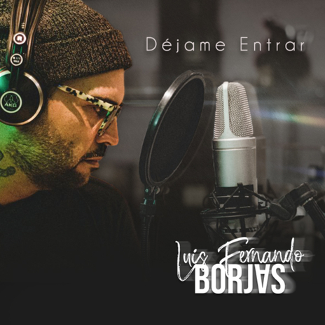 Déjame Entrar | Boomplay Music