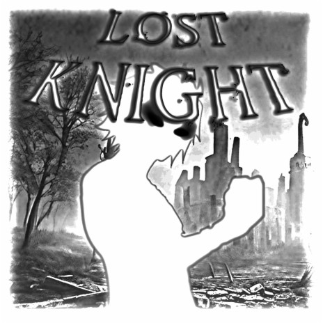 LOST KNIGHT (Sped Up) | Boomplay Music