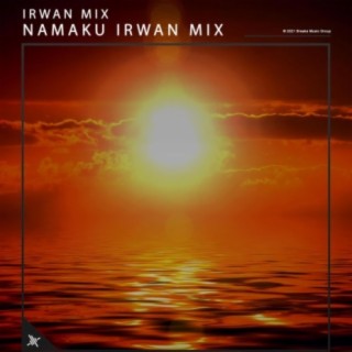 Namaku Irwan Mix