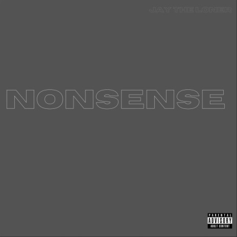 Nonsense | Boomplay Music