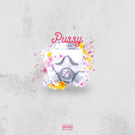 Pussy ft. neezyboy | Boomplay Music