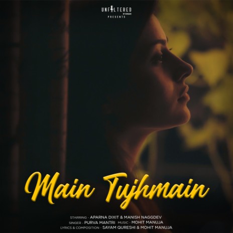 Main Tujhmain | Boomplay Music