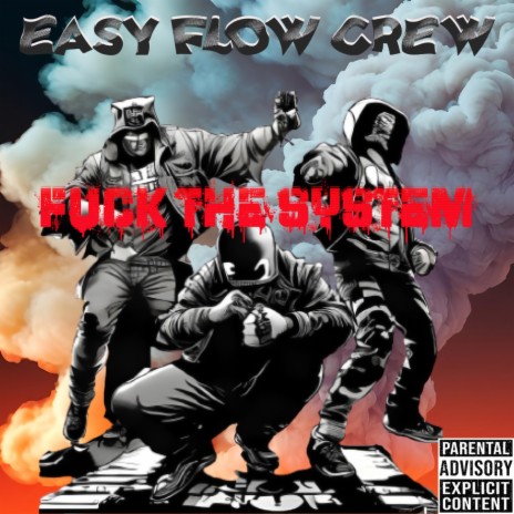 Fuck The System ft. BCP, SALOKIN & RAPSCALLION | Boomplay Music