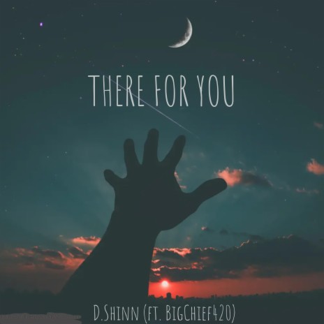 There For You ft. BigChief420 | Boomplay Music