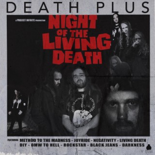 Night Of The Living Death