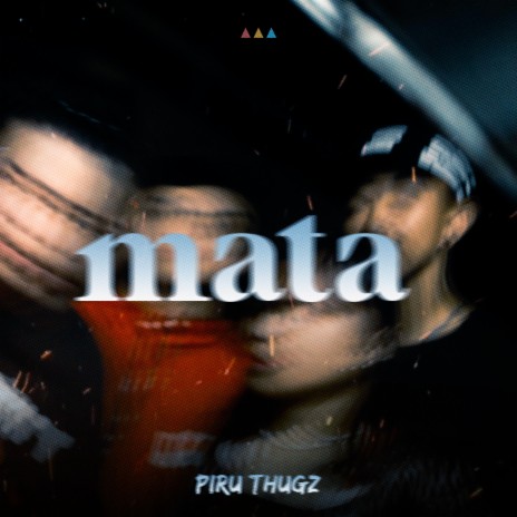 Mata ft. Piru Thugz | Boomplay Music