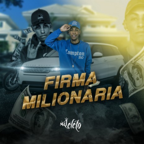 Firma milionária | Boomplay Music